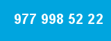 977 998 52 22